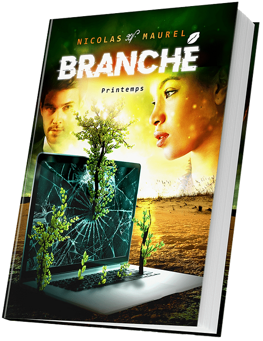 Roman écologique Branché par auteur Nicolas Maurel Art